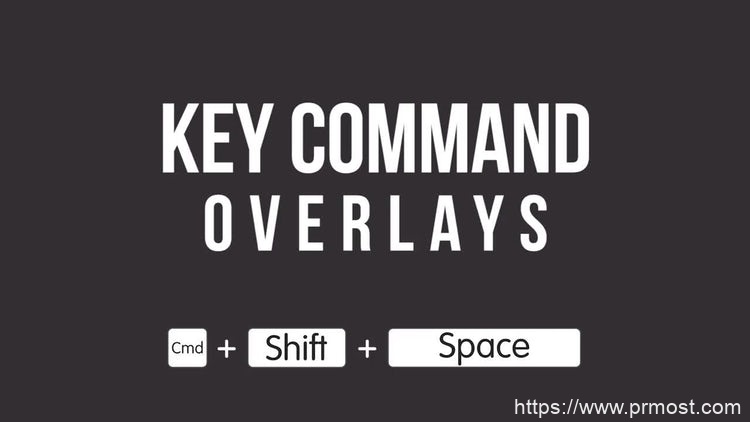 116视频录屏快捷键添加创意视频Pr模版，Key Command Overlays For Tutorials