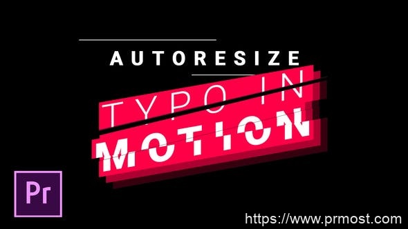 274动态文字特效字幕条动画mogrt预设AE模版，Titles and Lower Thirds – Autoresizing Typo in Motion