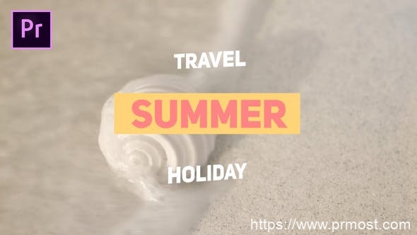 285夏季旅行视频包装Pr模版，Summer Travel