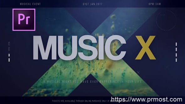 331音乐聚会视频Pr模版，Music X