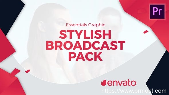 406创意电视栏目包装Mogrt预设AE模版，Stylish Broadcast Pack | Essential Graphics | Mogrt