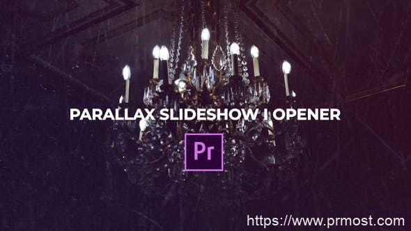 407唯美图片展示Pr模版，Parallax Slideshow I Opener Premiere Pro