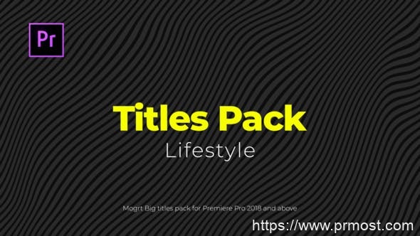 508创意文字标题Mogrt动画Pr预设，Lifestyle Titles Pack
