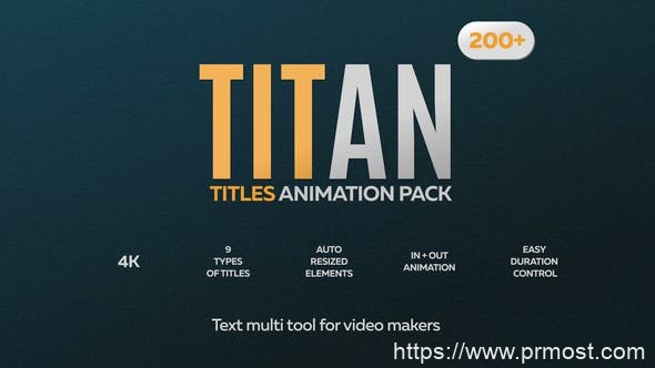 540创意文字标题Mogrt动画Pr预设，Titan Titles Animation Pack for Premiere Pro