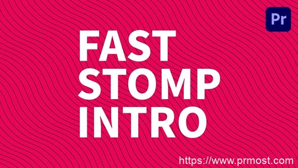 965快闪视频开场Mogrt动画Pr模版，Fast Stomp Intro | Mogrt
