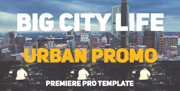 1483-大城市生活中的城市推广图片视频展示Pr模板Big City Life // Urban Promo