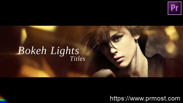 1525-浪漫故事耀斑灯光标题图片展示Pr模板Bokeh Lights Titles