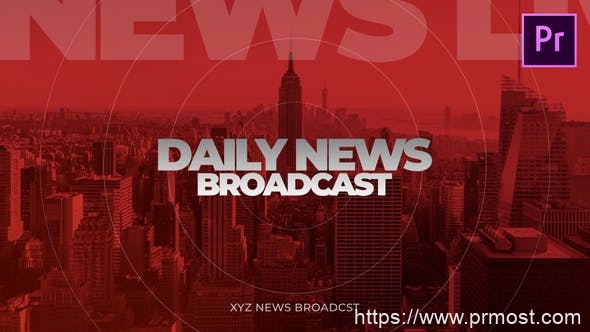 2211-每日新闻开场白首映项目栏目包装Pr模板Daily News Opener | Premiere Project