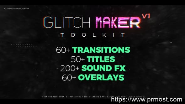 2860-电影数字失真工具包展示Pr模板Glitchmaker Toolkit 350+ Elements