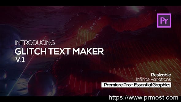 2886-Premiere Pro的毛刺文字标题动态演绎Pr模板Glitch Text Maker for Premiere Pro + Sound FX