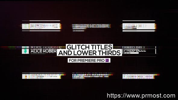 2889-Premiere Pro的毛刺标题和低三分之一展示Pr模板Glitch Titles and Lower Thirds for Premiere Pro