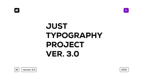 3246-适用于Premiere Pro的基本图形文字标题演绎Pr模板Just Typography 3.0 – for Premiere Pro | Essential Graphics
