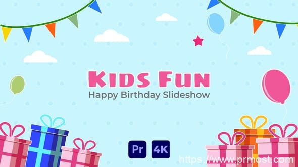 3252-适用于Premiere Pro的儿童乐趣生日快乐幻灯片展示Pr模板Kids Fun – Happy Birthday Slideshow | Premiere Pro MOGRT