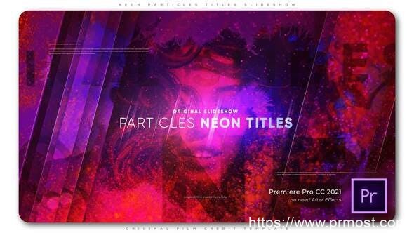 3740-霓虹灯粒子标题幻灯片视频展示Pr模板Neon Particles Titles Slideshow