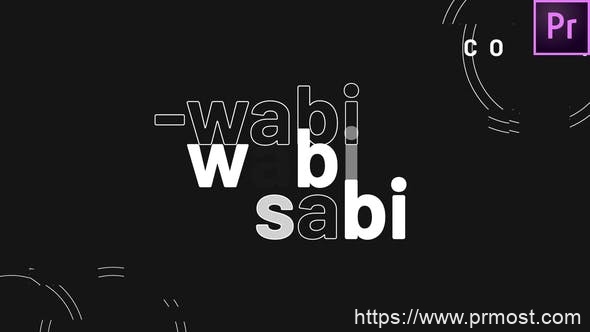 4814-Premiere Pro的文字标题排版动态演绎Pr模板Wabi Sabi // Minimal Titles – Openers Pack for Premiere Pro