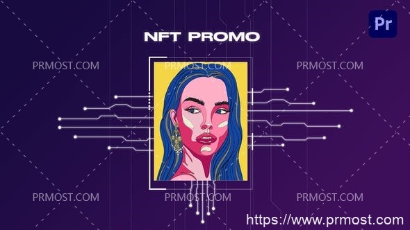 5206-高科技加密货币数字艺术宣传展示Pr模板NFT collection