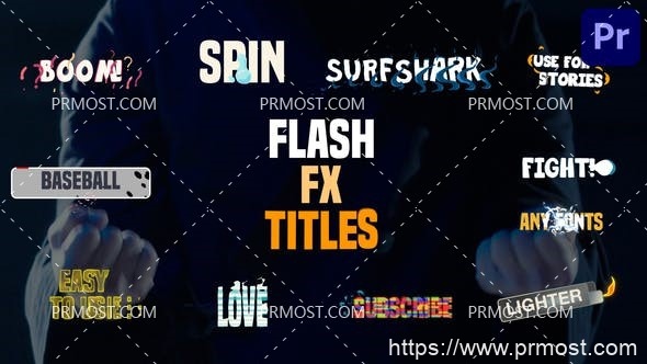 6446Flash FX文字标题动画Pr模板AE模板Flash FX Titles | Premiere Pro MOGRT