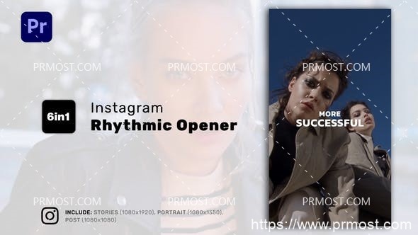 6478Instagram故事动画Pr模板AE模版Instagram Rhythmic Opener for Premiere Pro