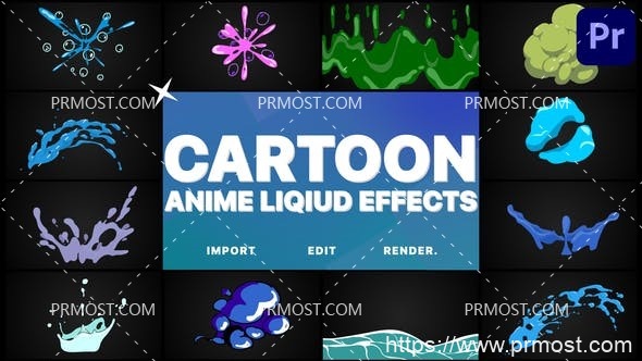 6485卡通动画液体效果Pr模板AE模板Cartoon Anime Liquid Effects | Premiere Pro MOGRT