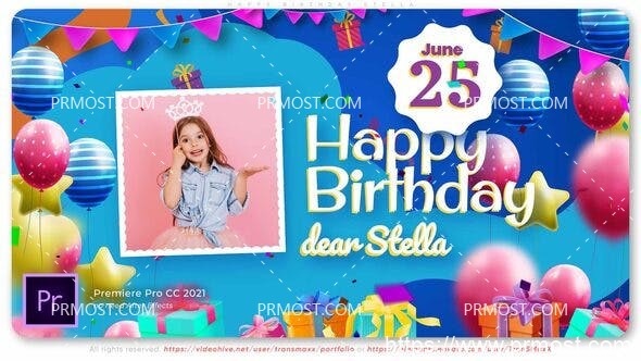 6511斯特拉生日快乐Pr模板Happy Birthday Stella!